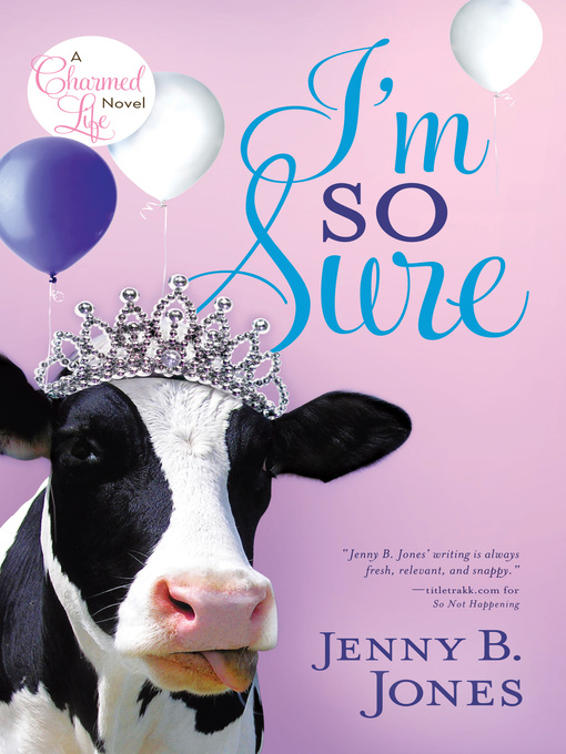 Title details for I'm So Sure by Jenny B. Jones - Available